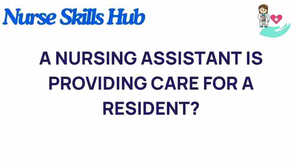 nursing-assistant-resident-care