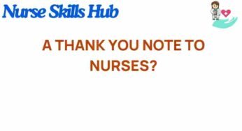 Why a Thank You Note to Nurses Could Transform Healthcare