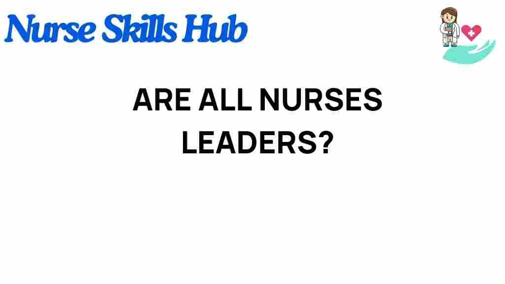 nursing-leadership-essence