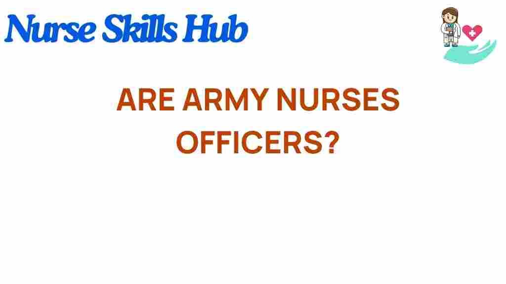 army-nurses-officer-status