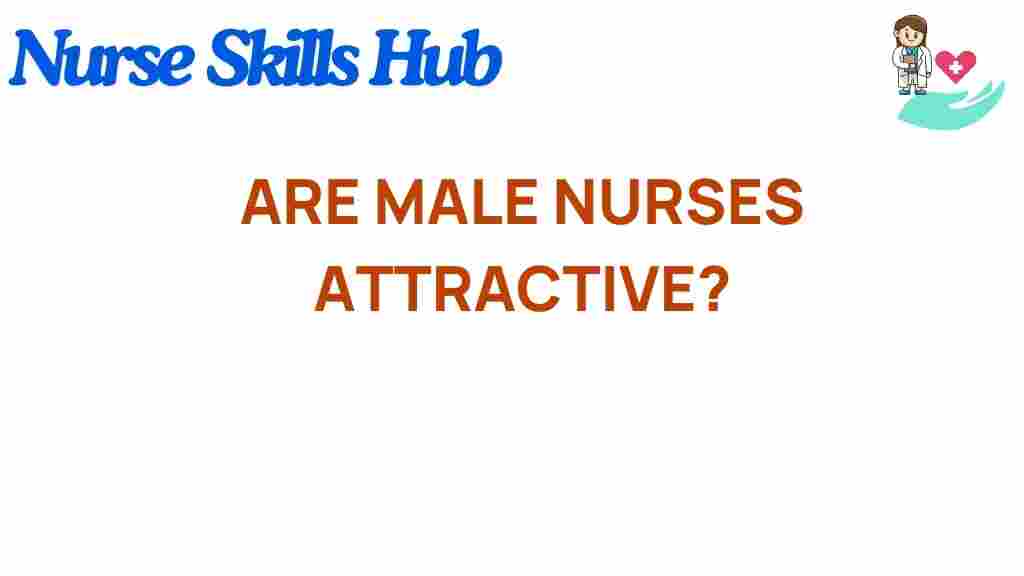 male-nurses-attractiveness