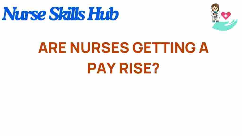 are-nurses-pay-rise