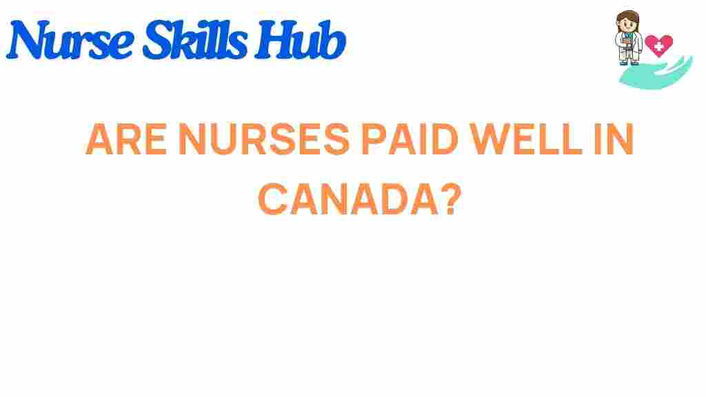 are-nurses-paid-well-in-canada