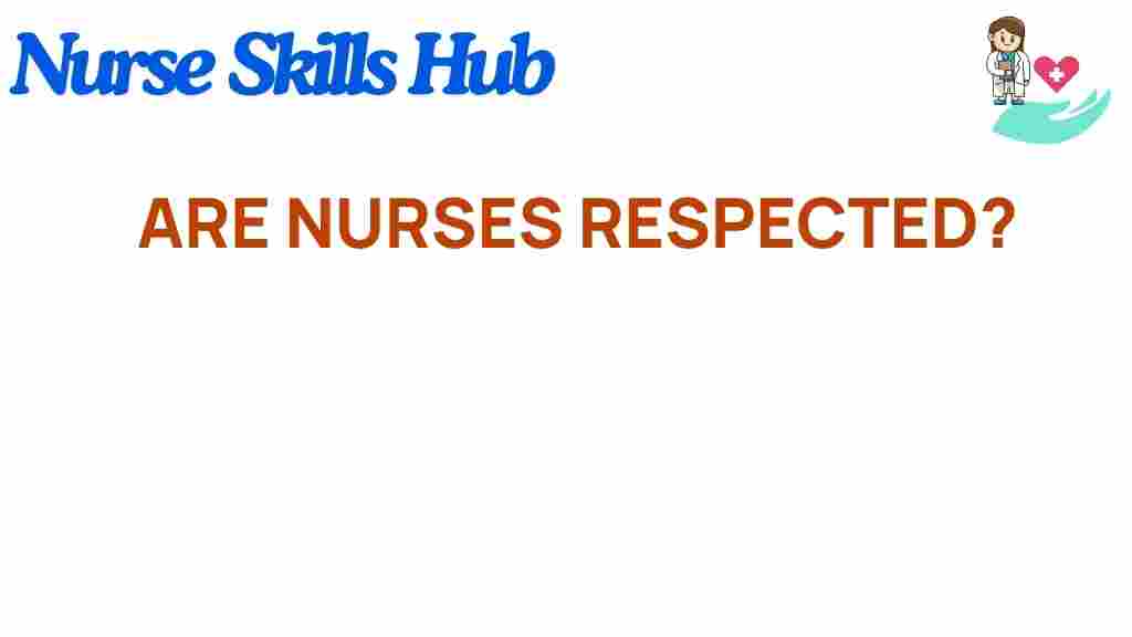 are-nurses-respected