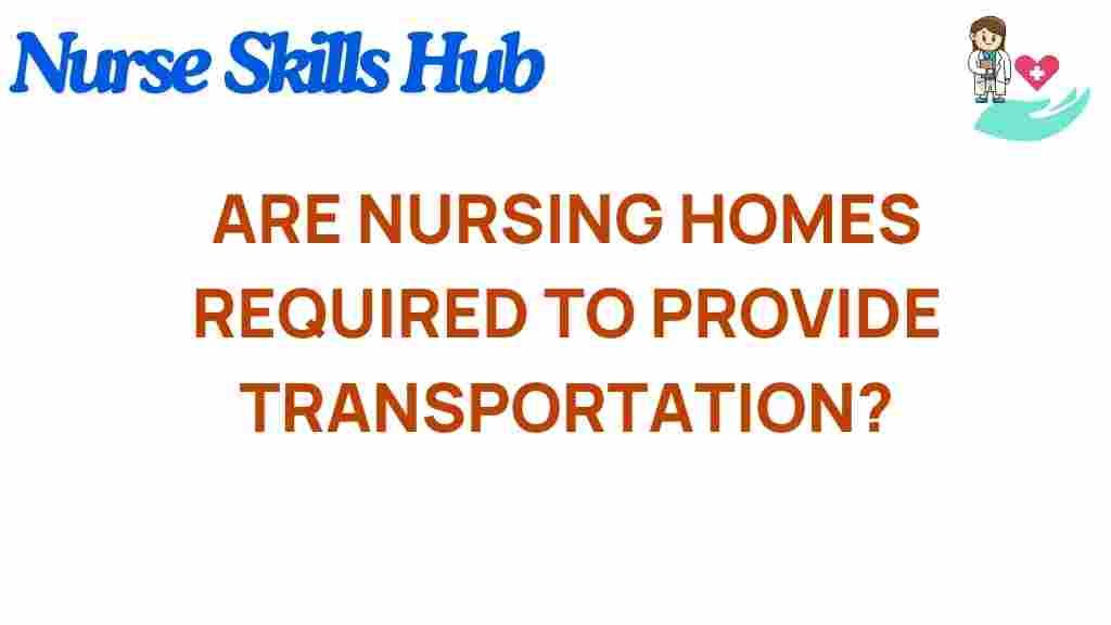 nursing-homes-transportation-requirements