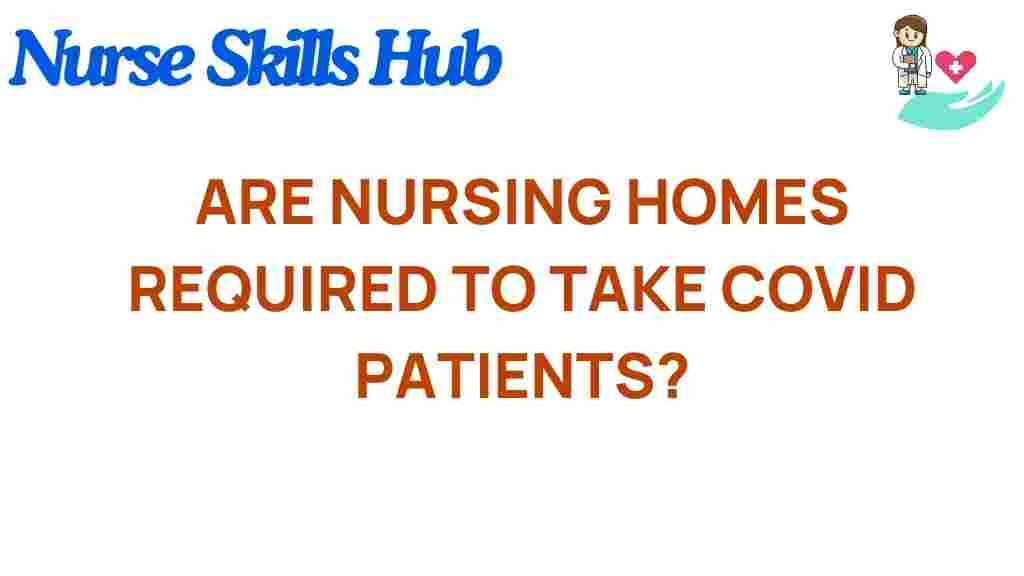 are-nursing-homes-accept-covid-patients