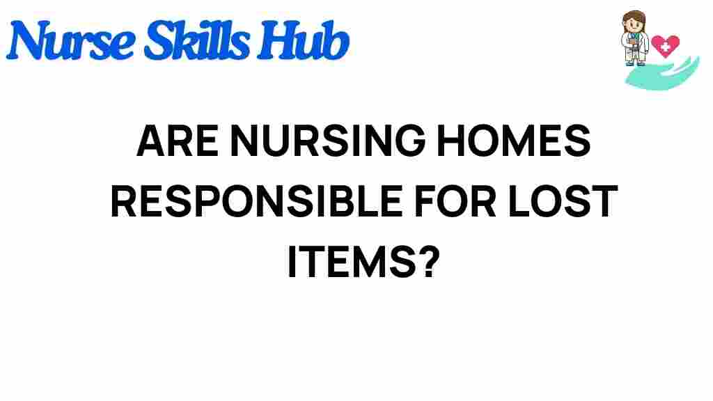 nursing-homes-responsible-lost-items