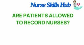 Are Patients Allowed to Record Nurses? The Legal and Ethical Implications