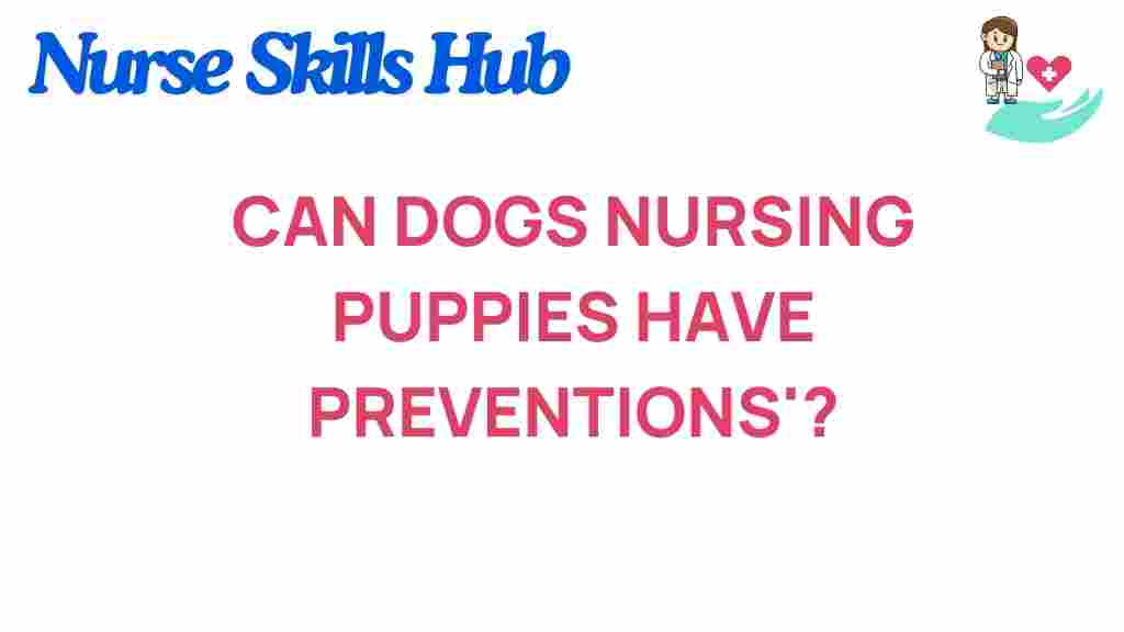nursing-dogs-puppy-health