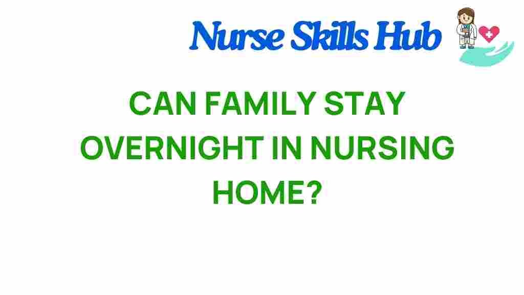 nursing-home-family-overnight-stays