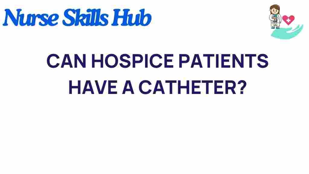 hospice-care-catheter
