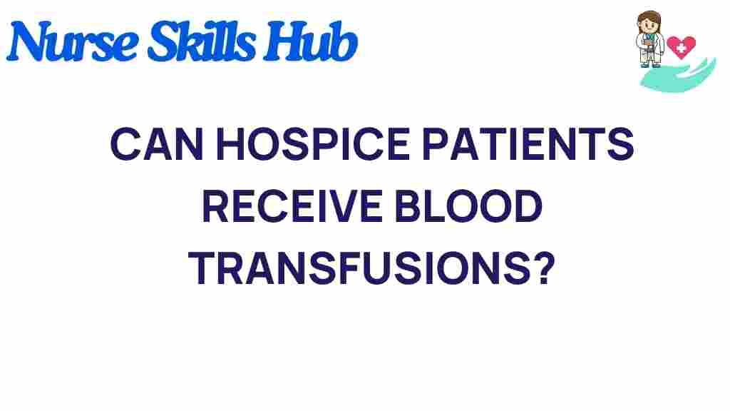 hospice-patients-blood-transfusions