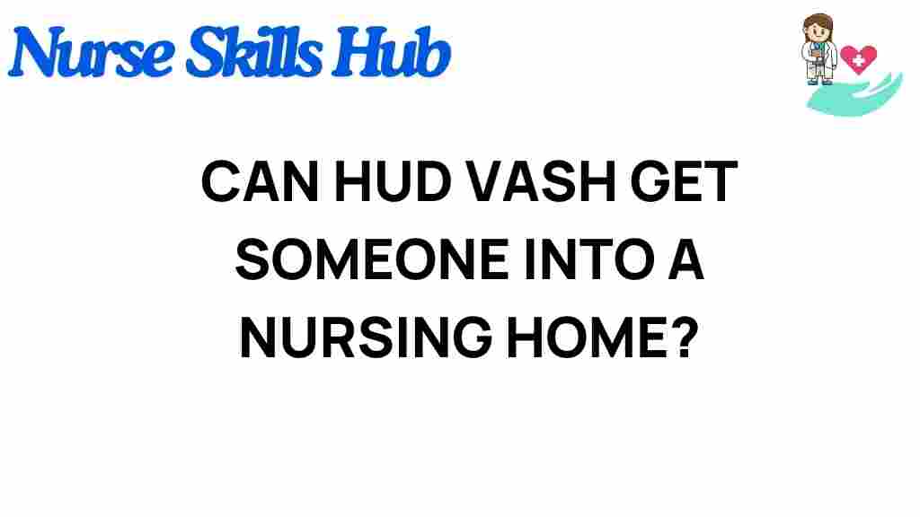 can-hud-vash-nursing-home-care