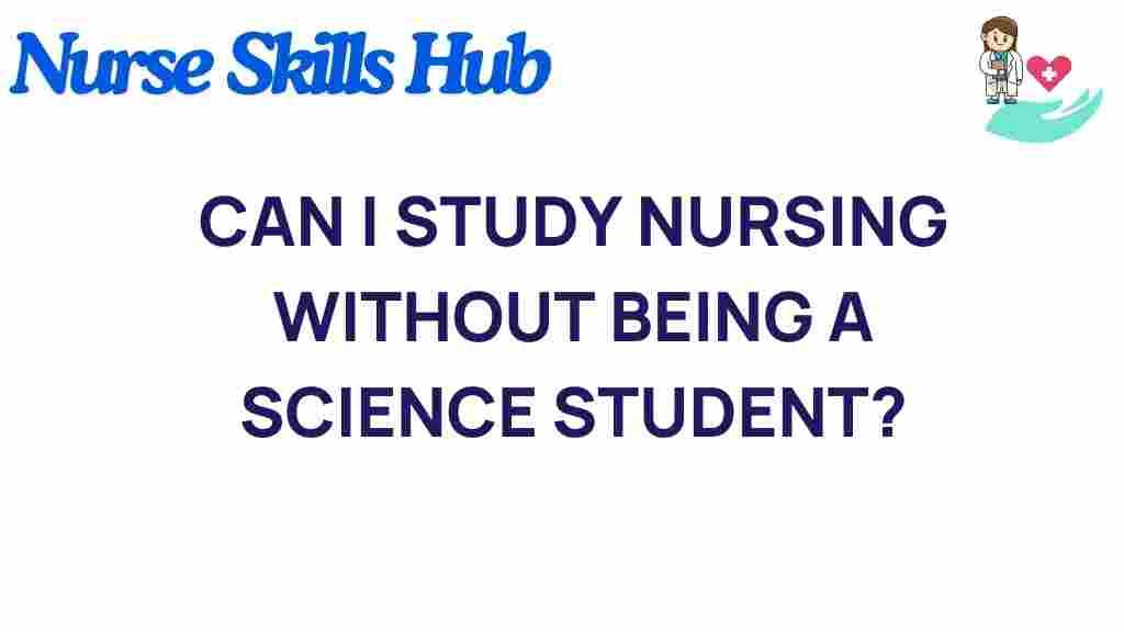 can-aspiring-nurses-thrive-without-science-background