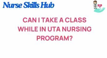 Balancing Act: Can You Take a Class While in the UTA Nursing Program?