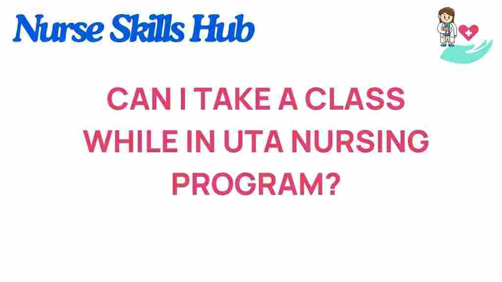 UTA-nursing-program-class-scheduling