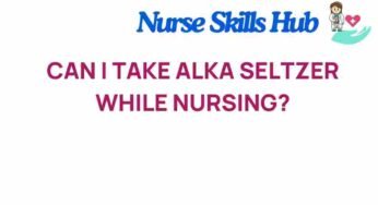 Can Nursing Mothers Safely Use Alka-Seltzer? Exploring the Risks