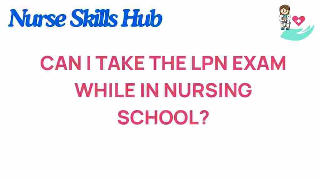 lpn-exam-nursing-school