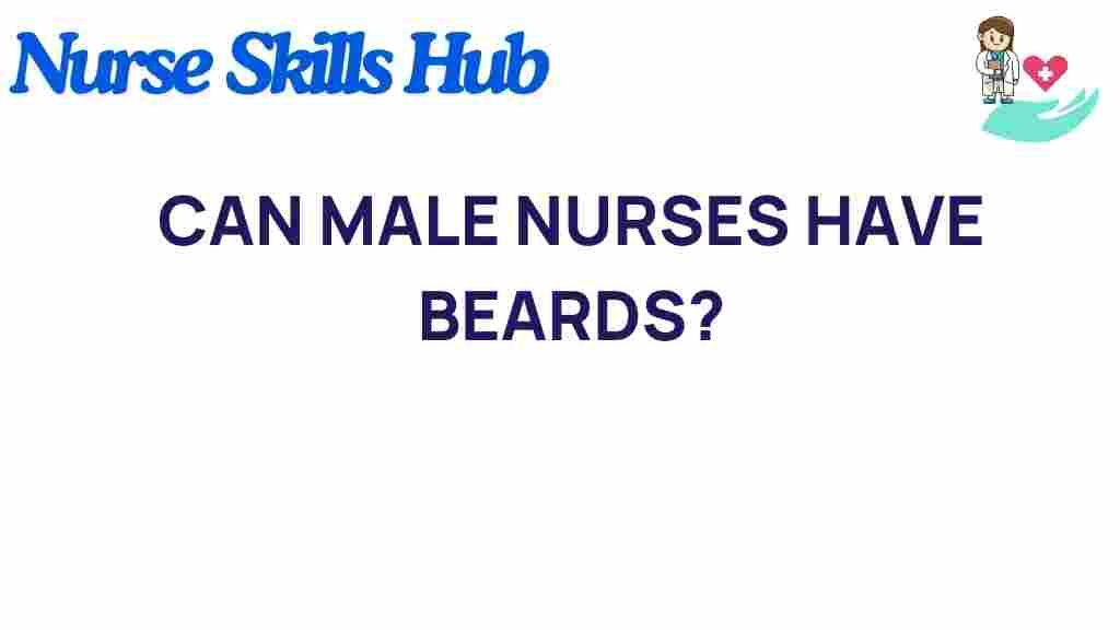 male-nurses-beards-professionalism