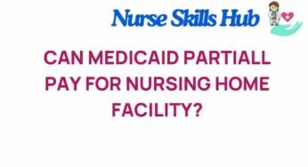 Unlocking Medicaid: Can It Partially Fund Your Nursing Home Stay?
