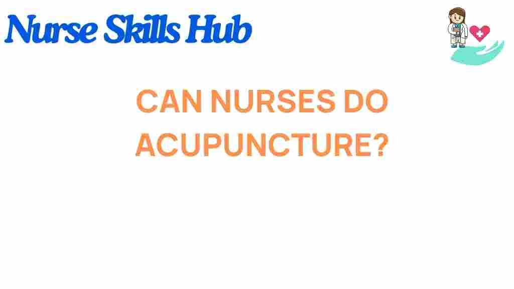 can-nurses-do-acupuncture