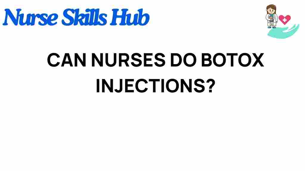 nurses-botox-injections
