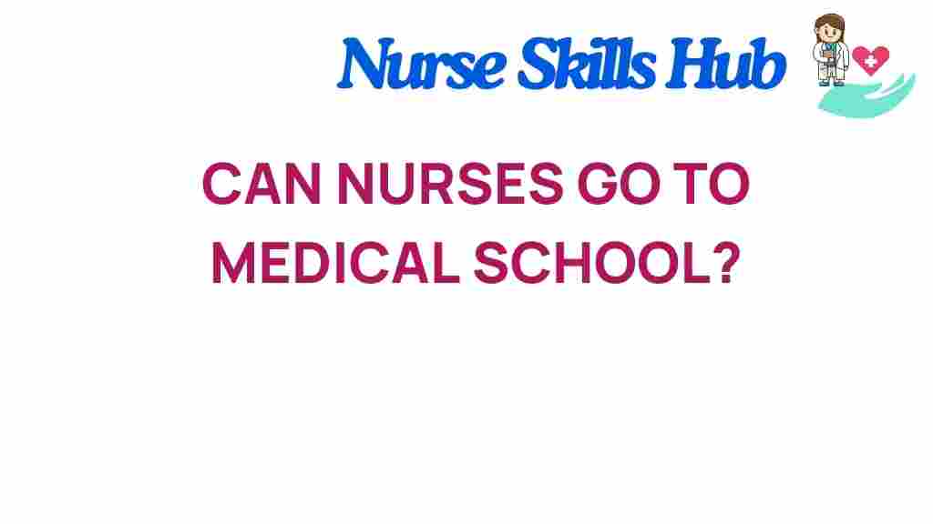 nurses-transition-medical-school
