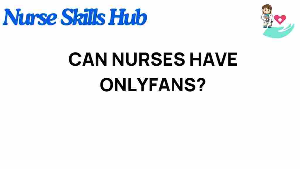 can-nurses-onlyfans