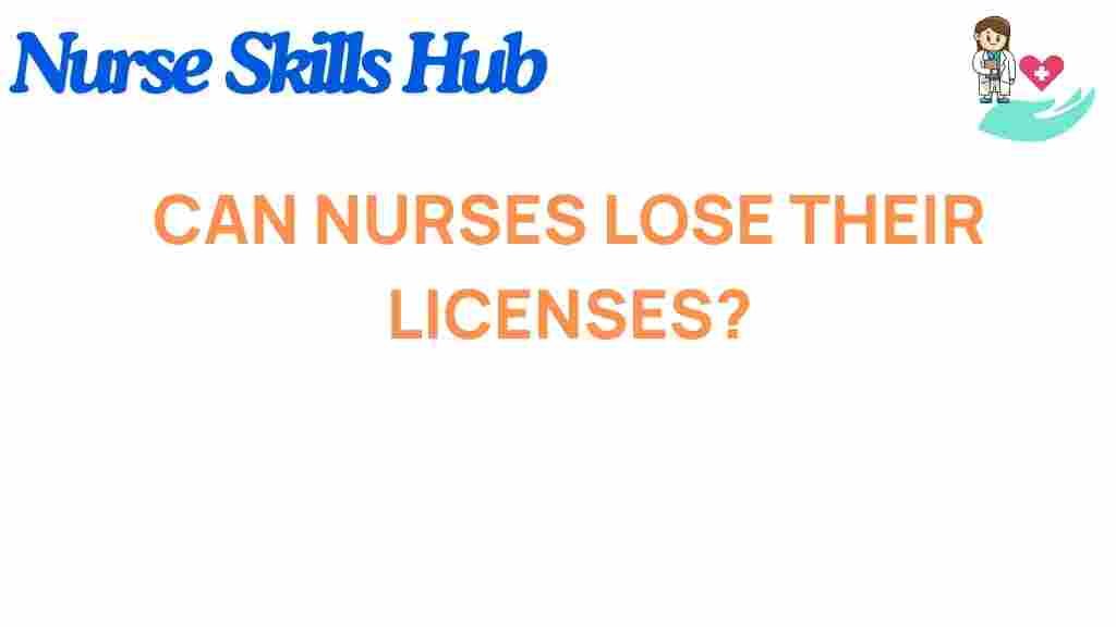 can-nurses-lose-their-licenses