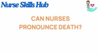 Can Nurses Really Pronounce Death? Unlocking the Controversy