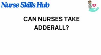 The Surprising Truth: Can Nurses Take Adderall Safely?