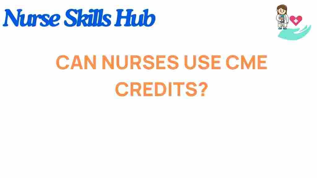 can-nurses-use-cme-credits