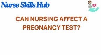 Can Nursing Influence the Accuracy of Pregnancy Tests?