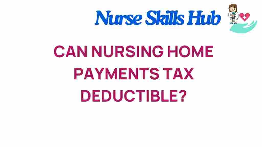 nursing-home-payments-tax-deductible