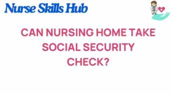 Can Nursing Homes Legally Claim Your Social Security Check?