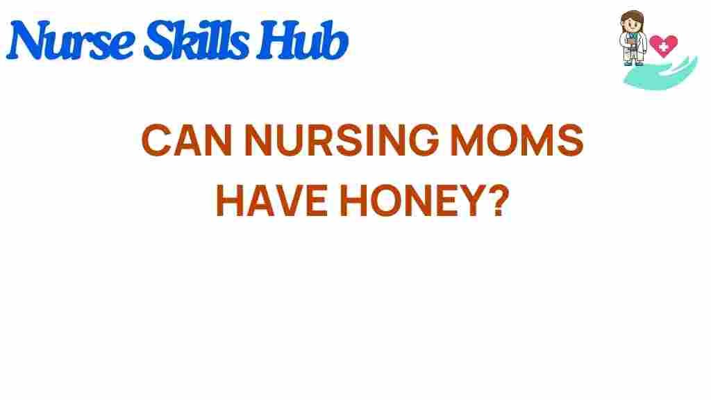 nursing-moms-honey