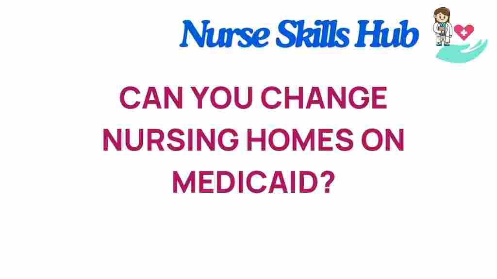 change-nursing-homes-medicaid