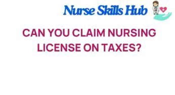 Unraveling the Mystery: Can You Claim Your Nursing License on Taxes?