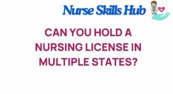 Navigating the Complexities of Nursing Licenses Across State Lines
