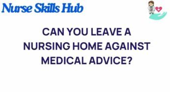 The Dilemma of Leaving a Nursing Home Against Medical Advice