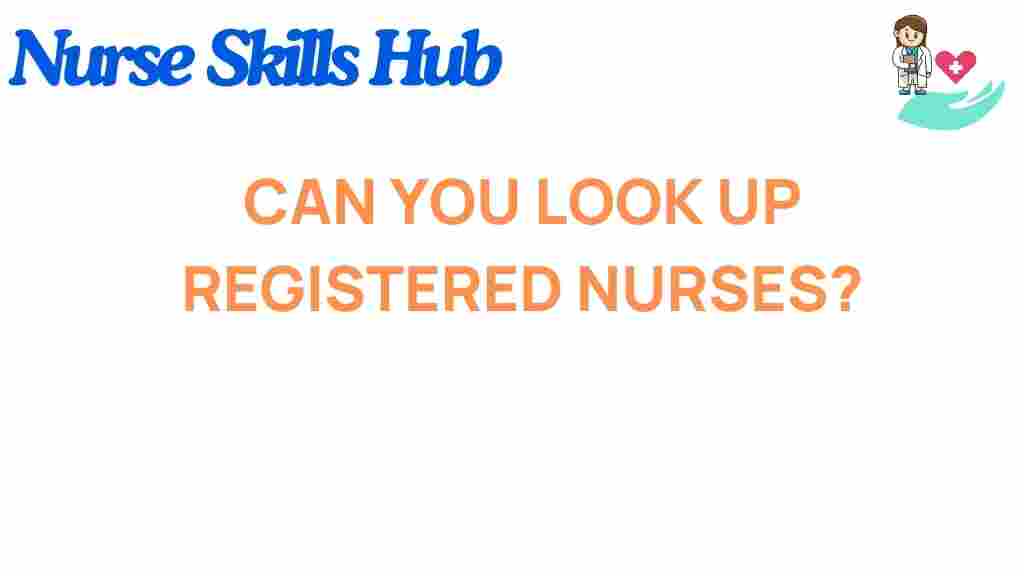 can-you-look-up-registered-nurses