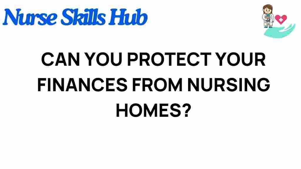protect-your-finances-nursing-homes