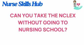 Can You Really Sit for the NCLEX Without Attending Nursing School?