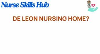 Unveiling the Secrets of De Leon Nursing Home: A Closer Look