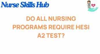 The HESI A2 Test: A Crucial Step for Nursing Program Admission?