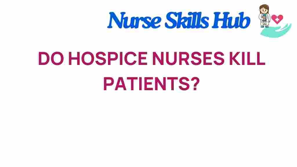 hospice-nurses-misconceptions