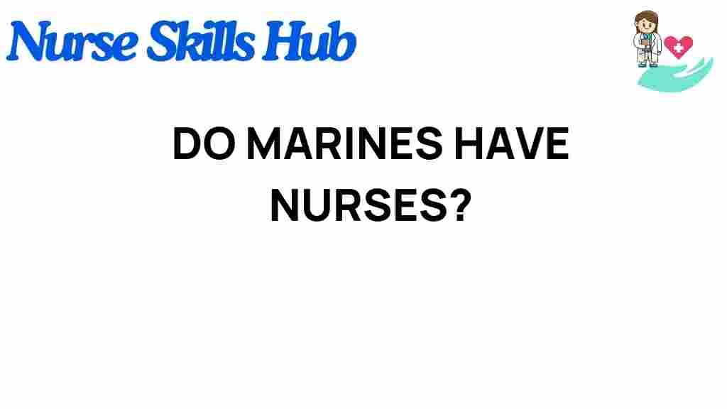 marines-have-nurses