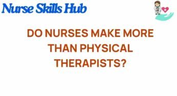 Do Nurses Outearn Physical Therapists? A Closer Look at Salaries