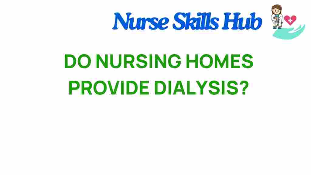 do-nursing-homes-provide-dialysis