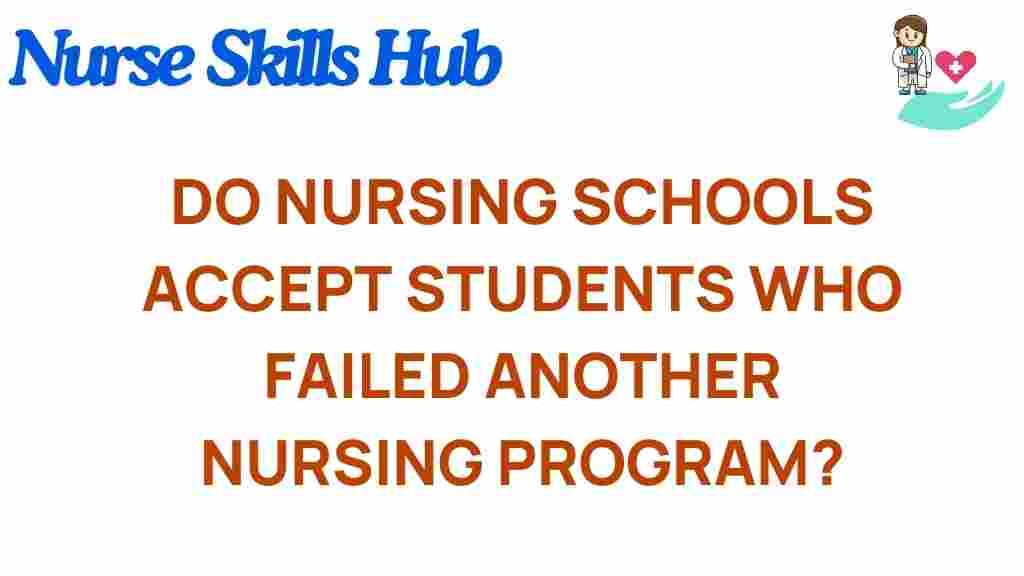 can-nursing-schools-accept-failed-students
